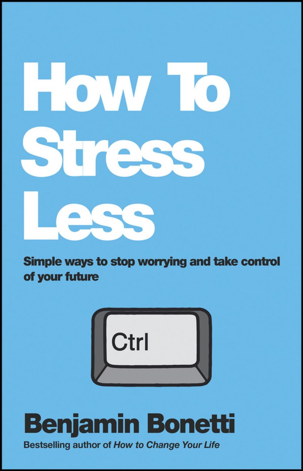 Big bigCover of How To Stress Less