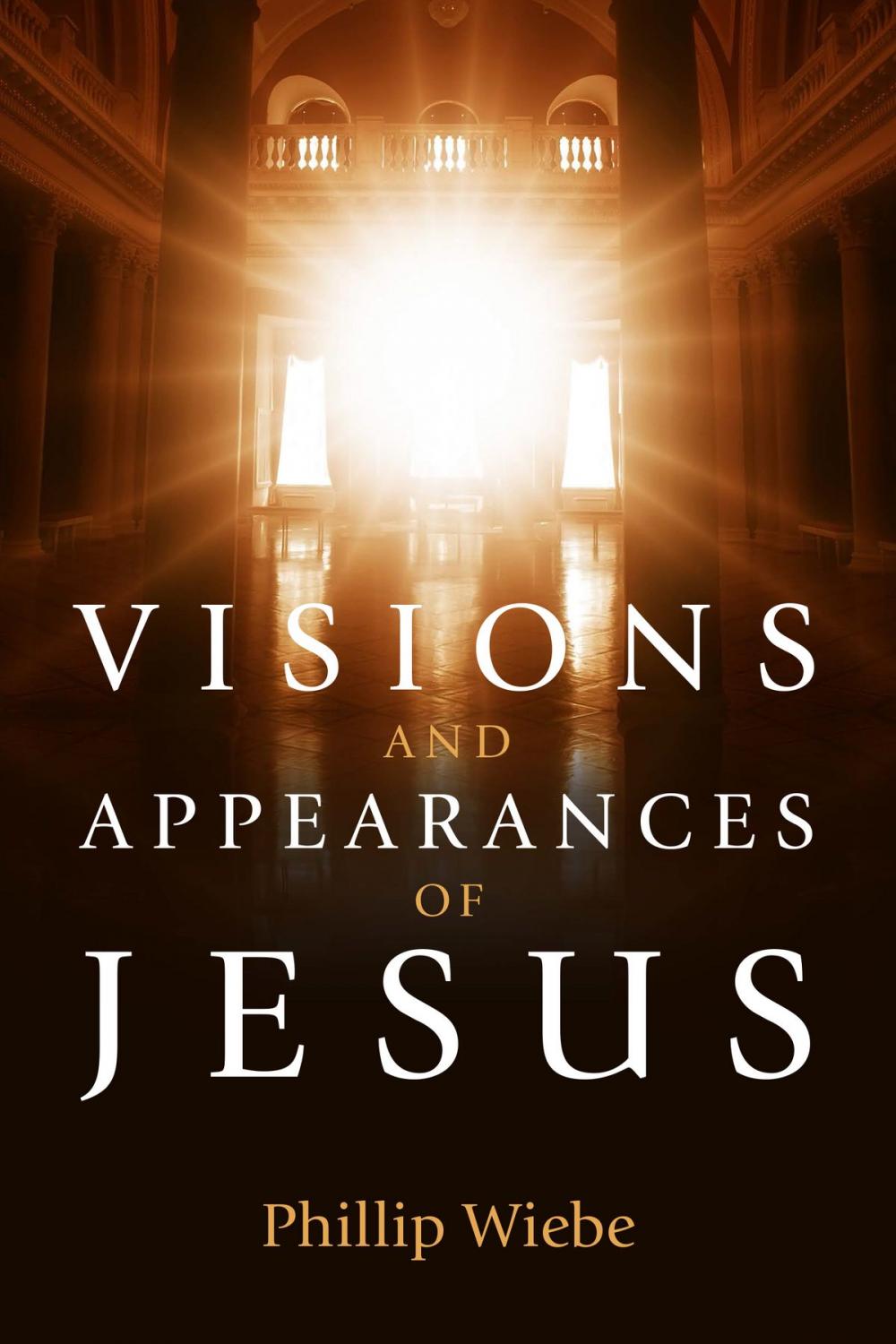 Big bigCover of Visions and Appearances of Jesus