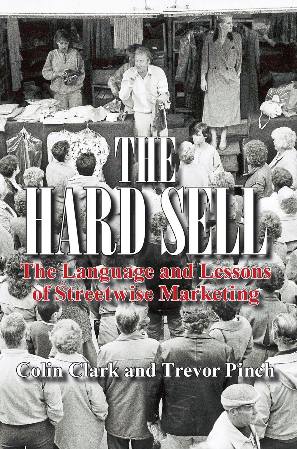 Big bigCover of The Hard Sell