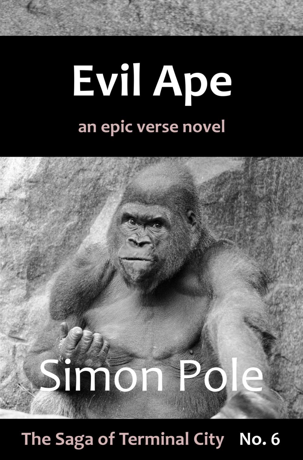 Big bigCover of Evil Ape: An Epic Verse Novel (Saga No. 6)