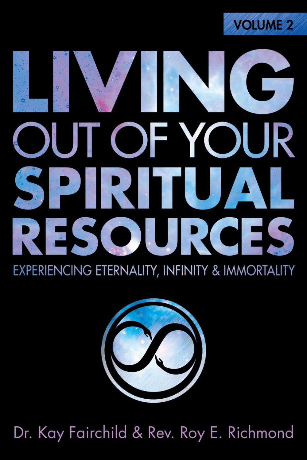 Big bigCover of Living Out of Your Spiritual Resources: Volume 2