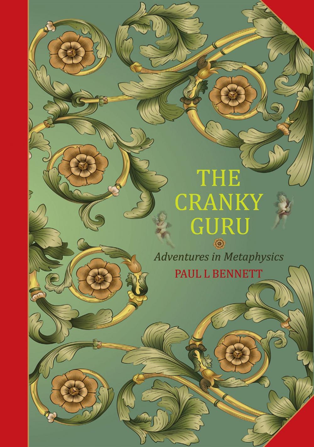 Big bigCover of The Cranky Guru-Adventures in Metaphysics