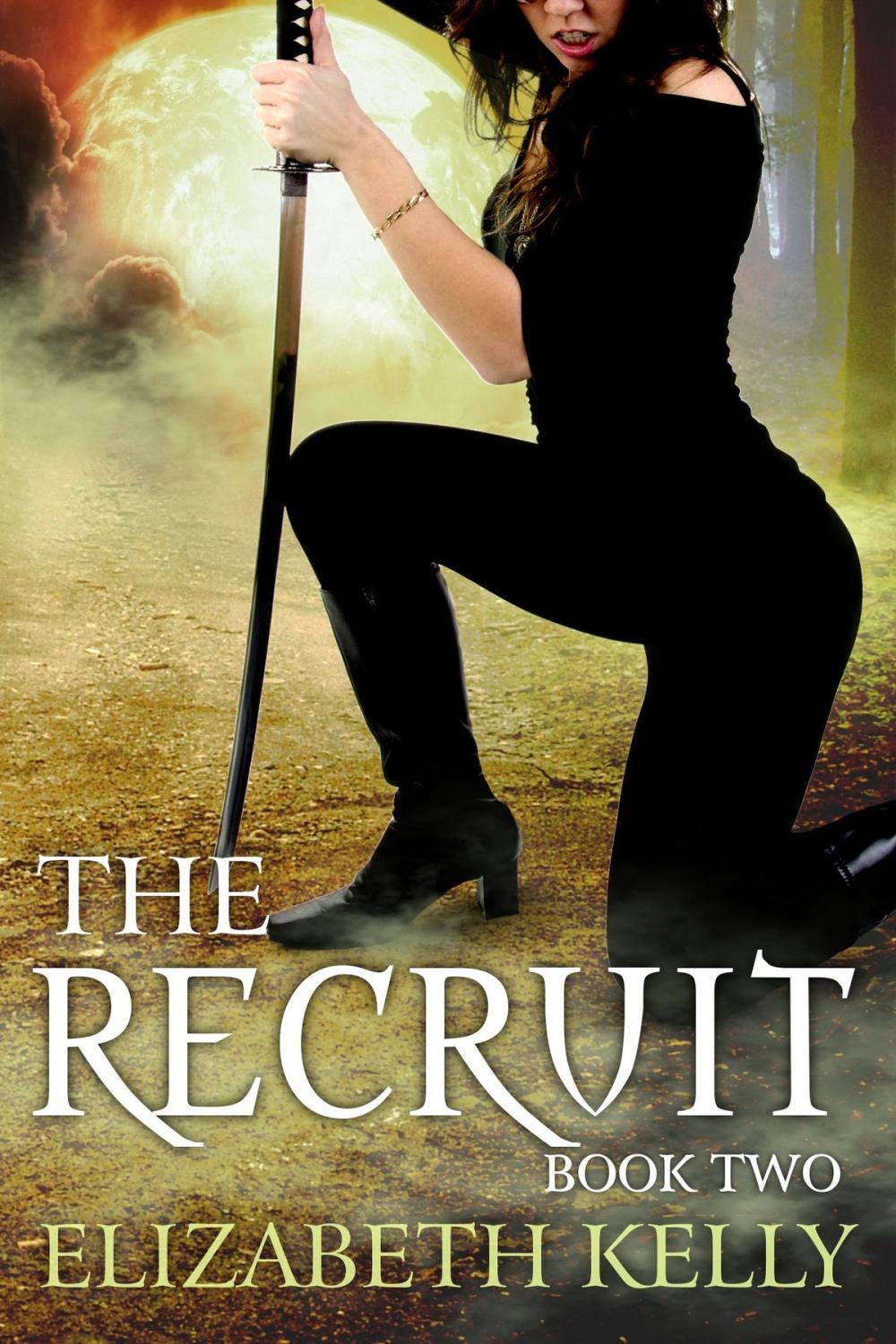 Big bigCover of The Recruit (Book Two)