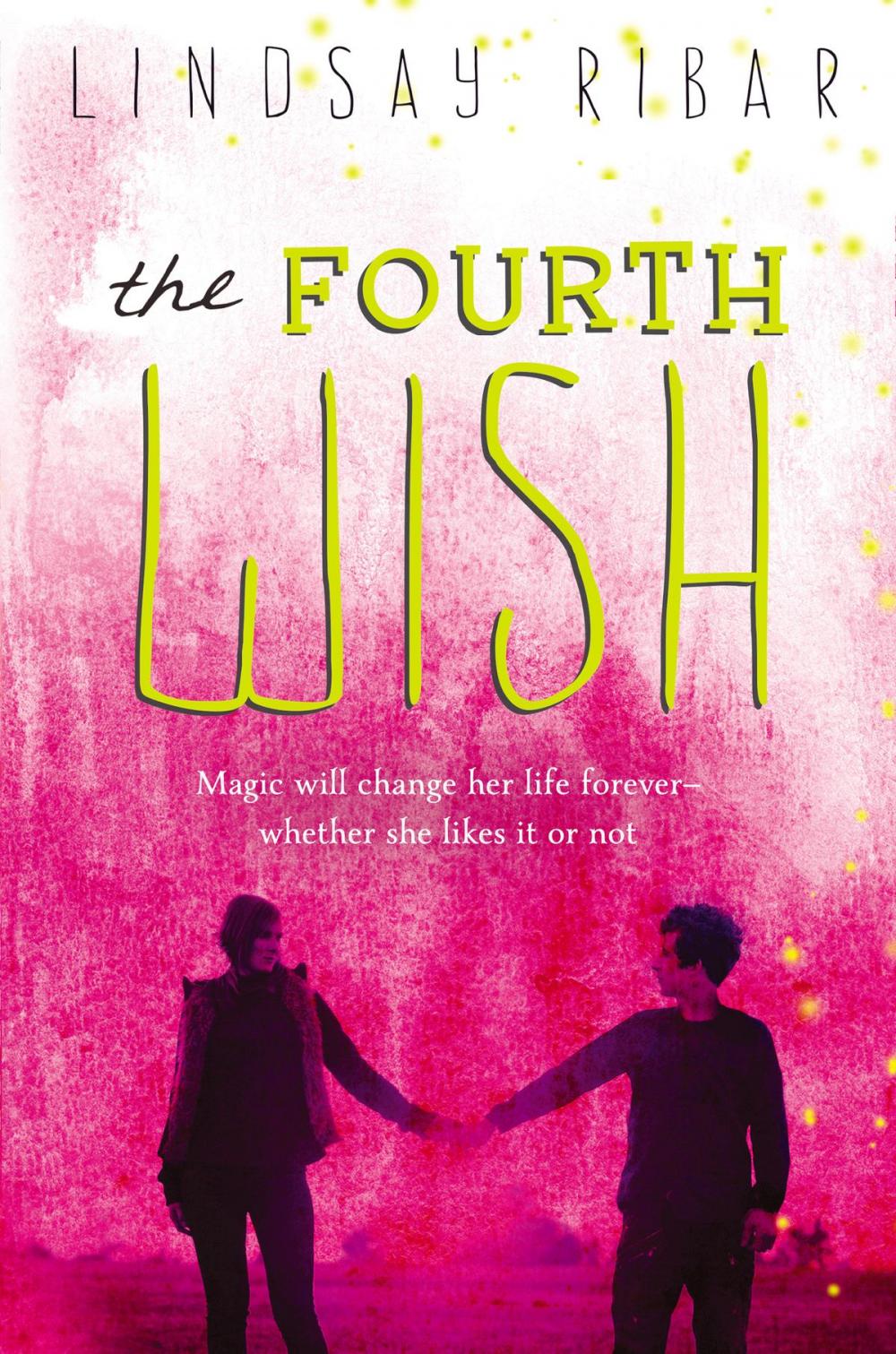 Big bigCover of The Fourth Wish