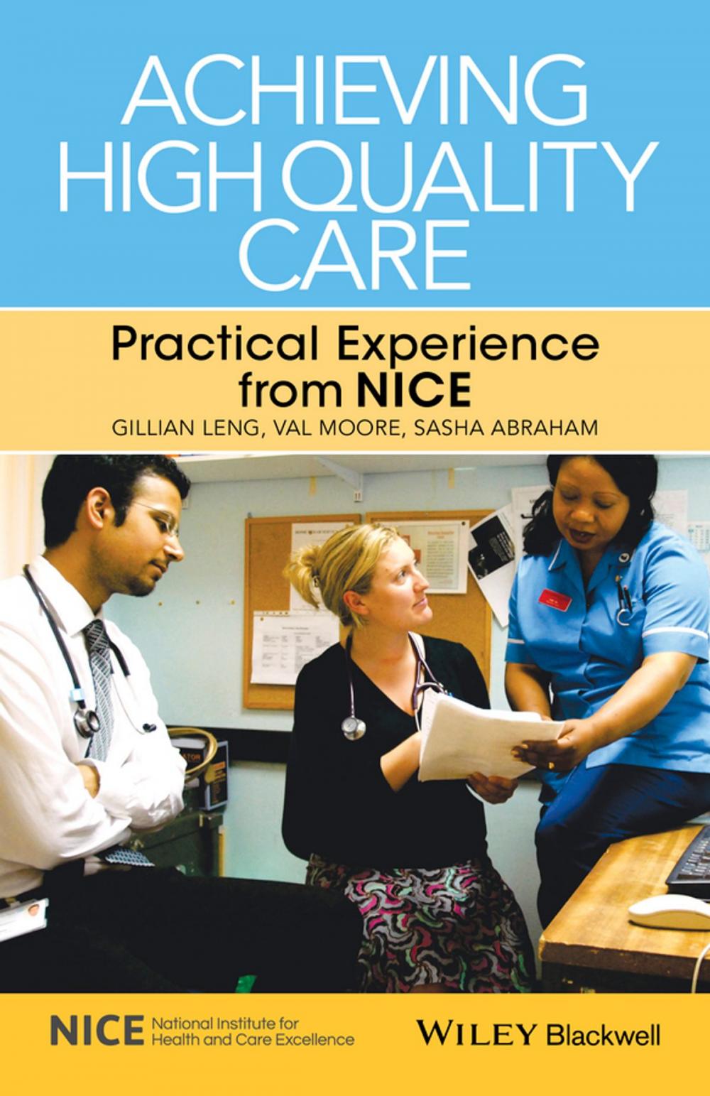 Big bigCover of Achieving High Quality Care