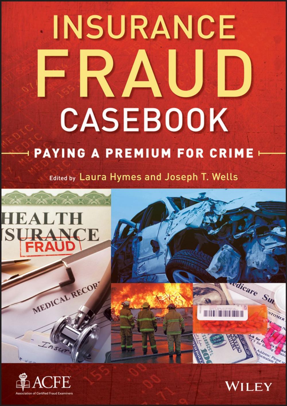 Big bigCover of Insurance Fraud Casebook