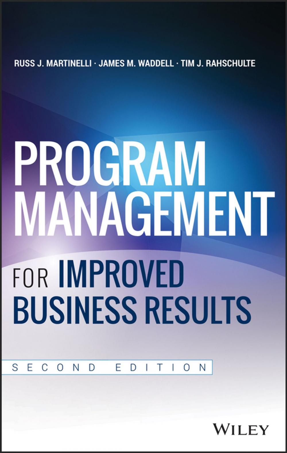 Big bigCover of Program Management for Improved Business Results