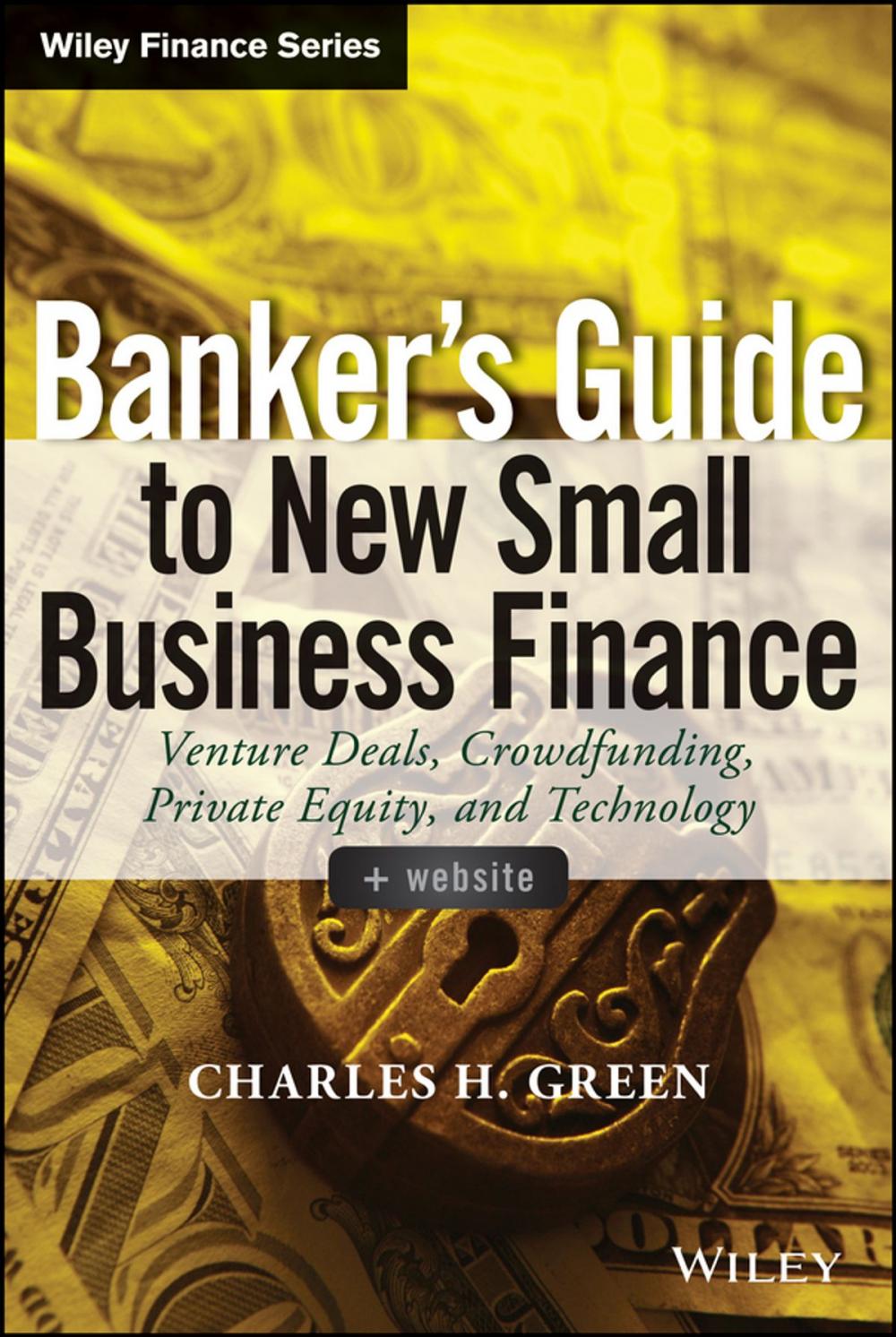 Big bigCover of Banker's Guide to New Small Business Finance