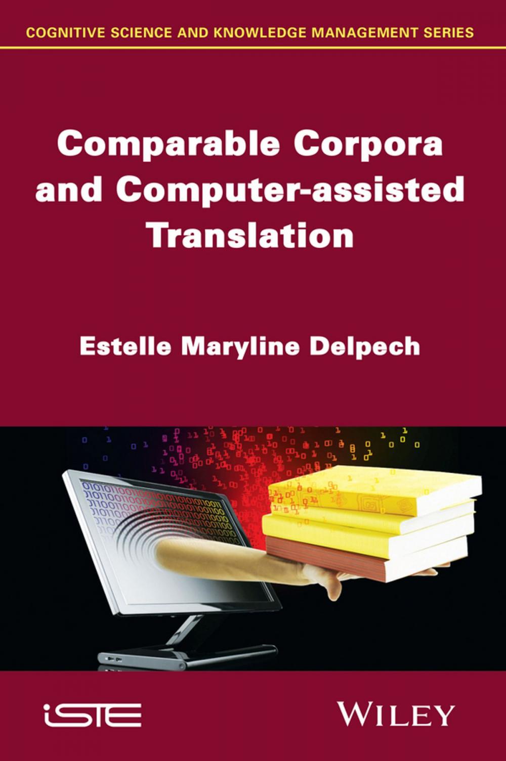 Big bigCover of Comparable Corpora and Computer-assisted Translation