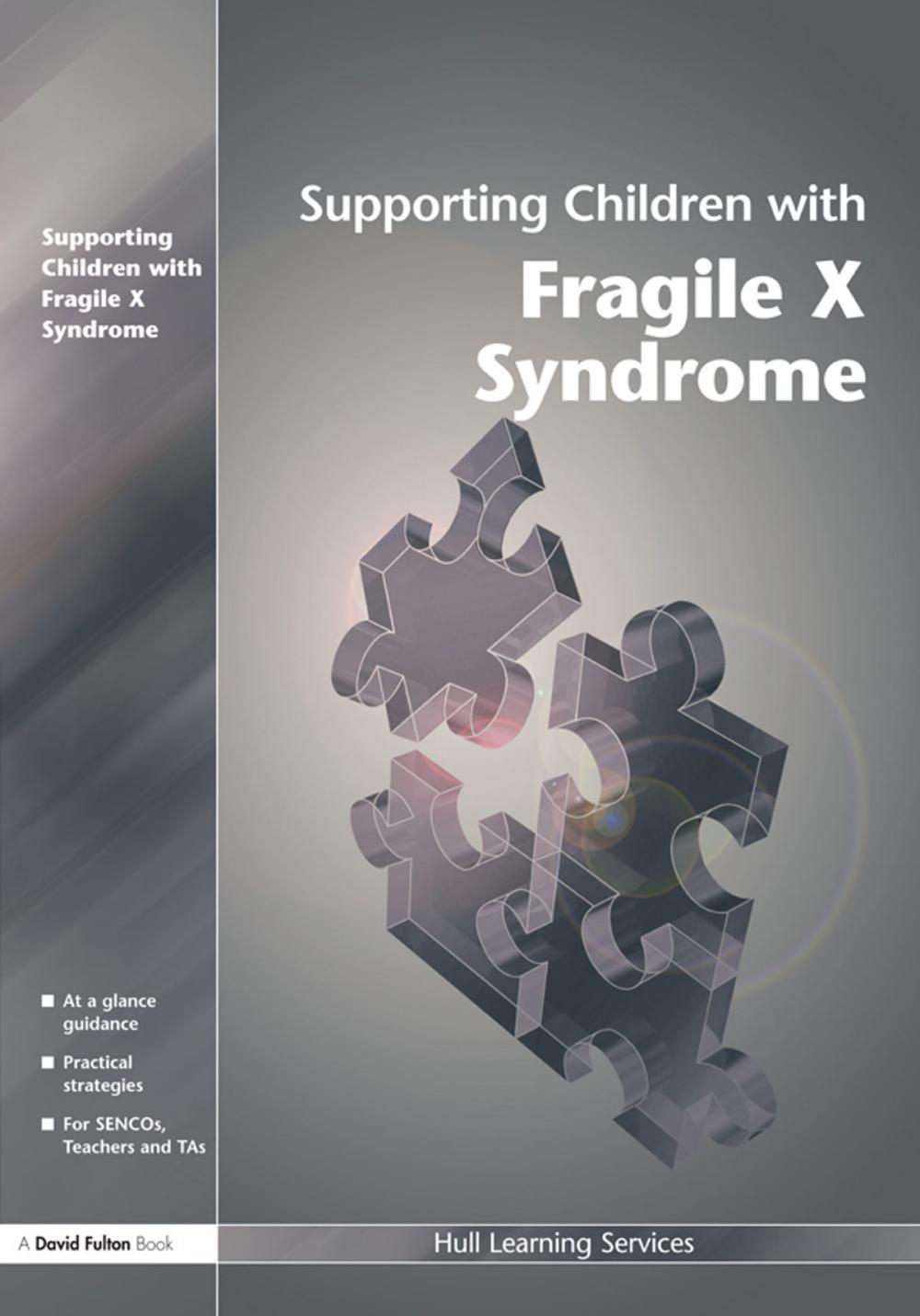 Big bigCover of Supporting Children with Fragile X Syndrome