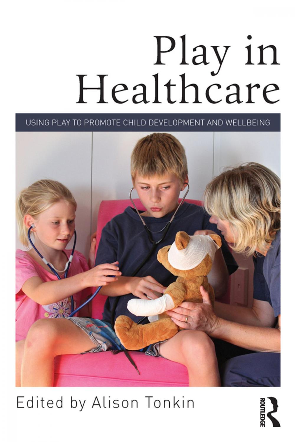 Big bigCover of Play in Healthcare