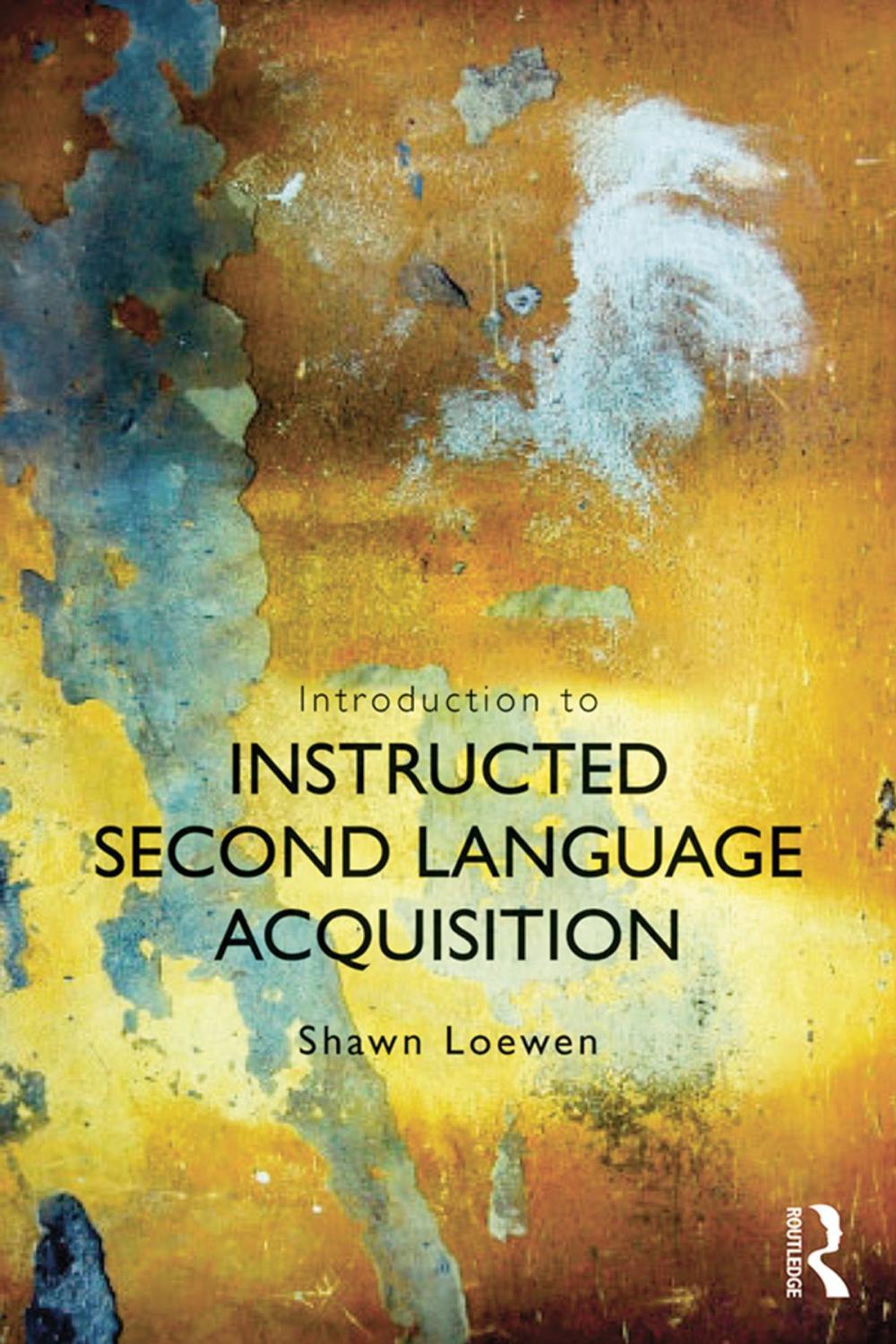 Big bigCover of Introduction to Instructed Second Language Acquisition