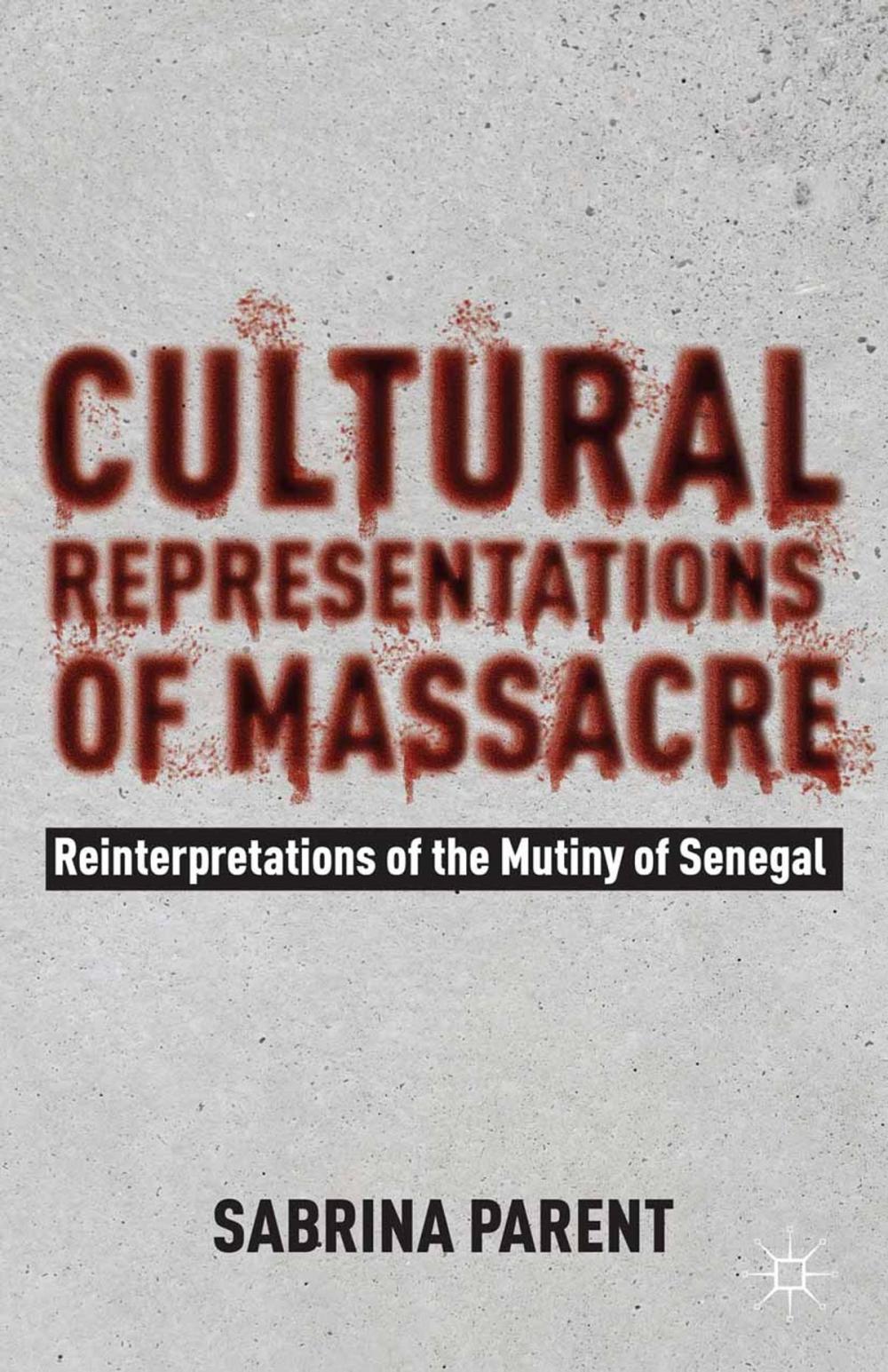 Big bigCover of Cultural Representations of Massacre