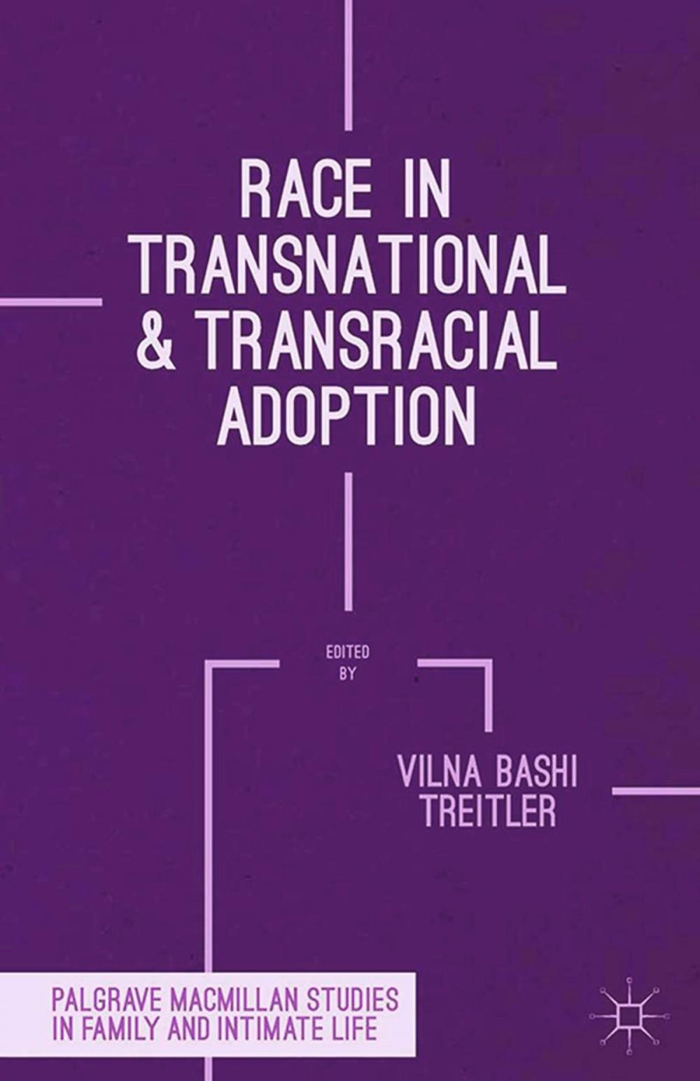 Big bigCover of Race in Transnational and Transracial Adoption