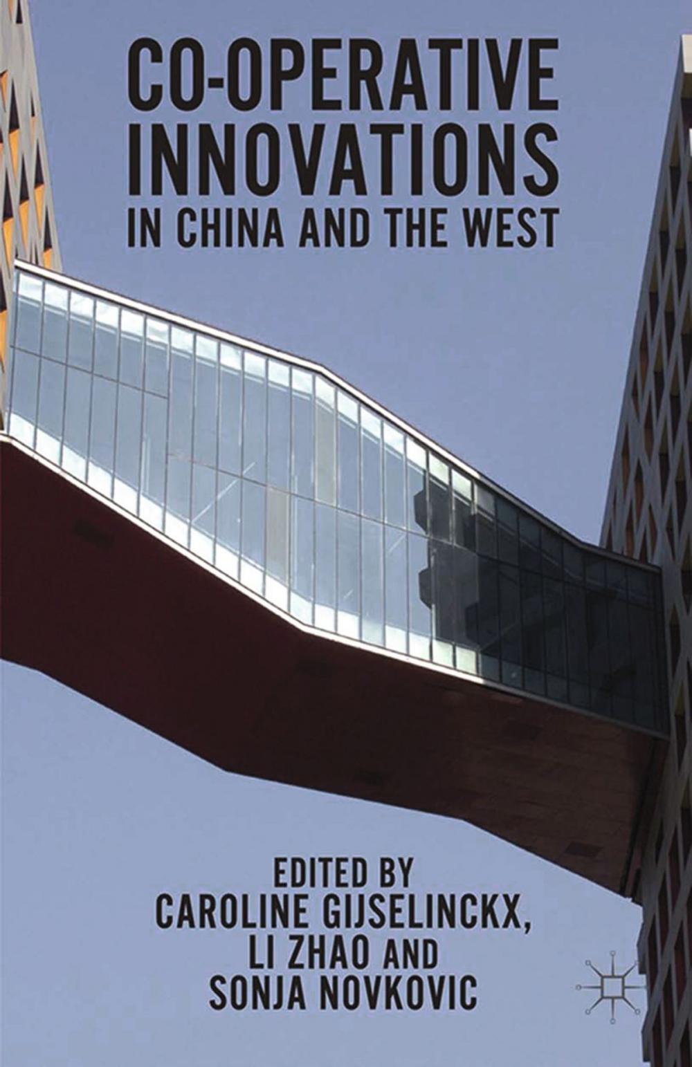 Big bigCover of Co-operative Innovations in China and the West