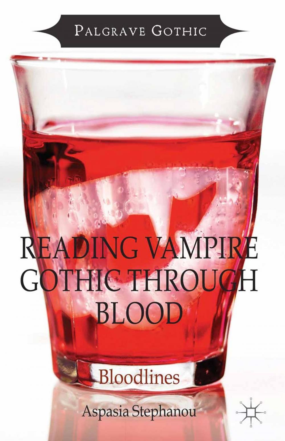 Big bigCover of Reading Vampire Gothic Through Blood