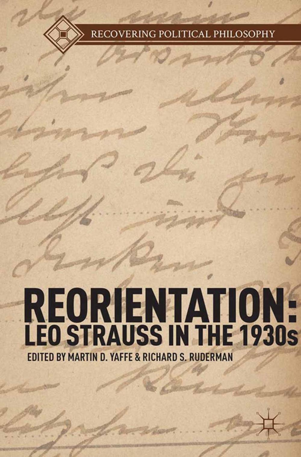Big bigCover of Reorientation: Leo Strauss in the 1930s