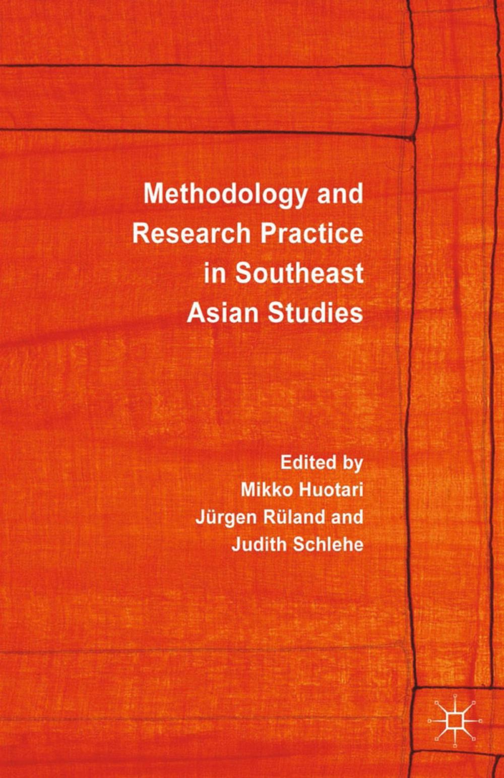 Big bigCover of Methodology and Research Practice in Southeast Asian Studies