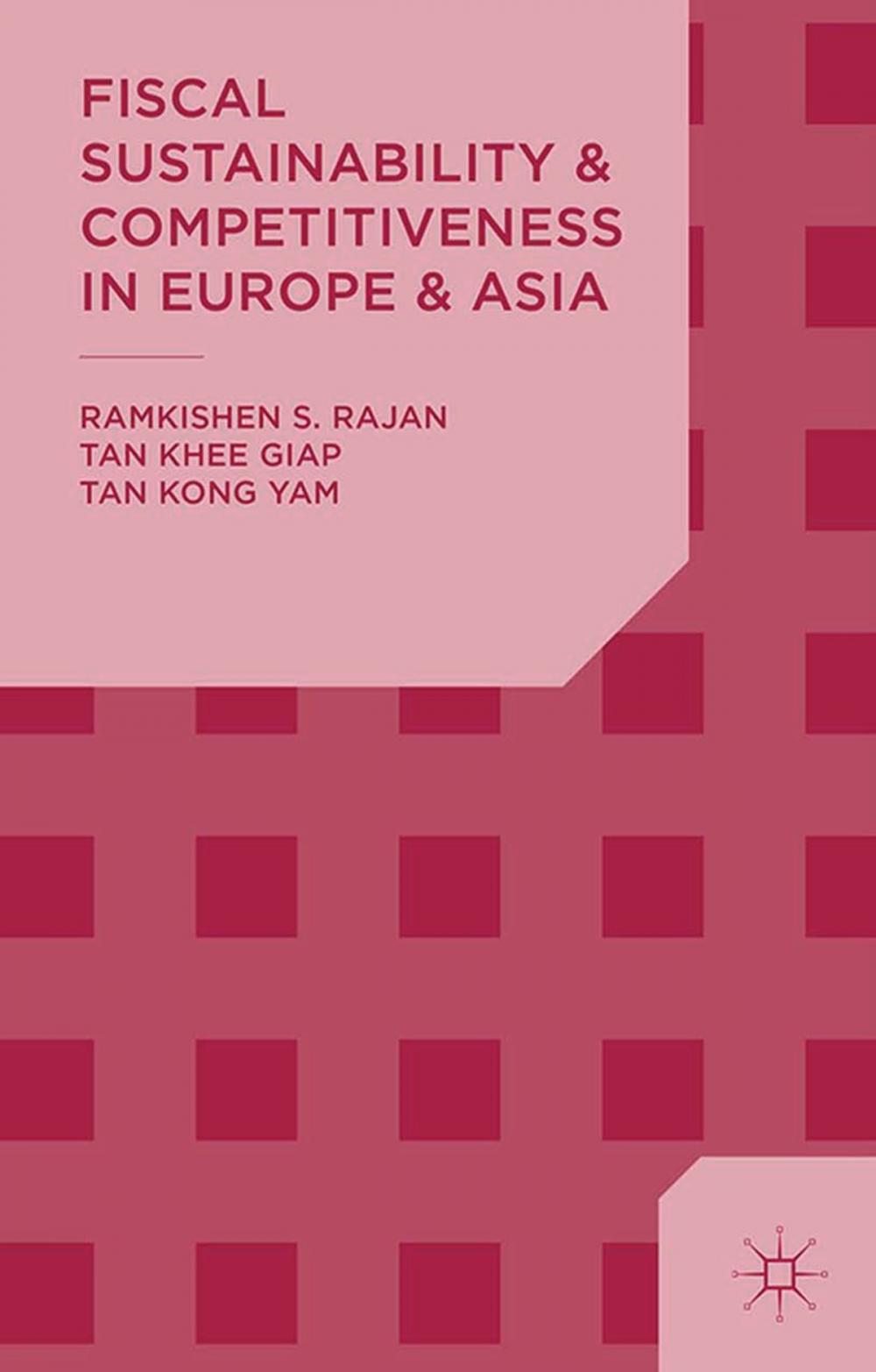 Big bigCover of Fiscal Sustainability and Competitiveness in Europe and Asia