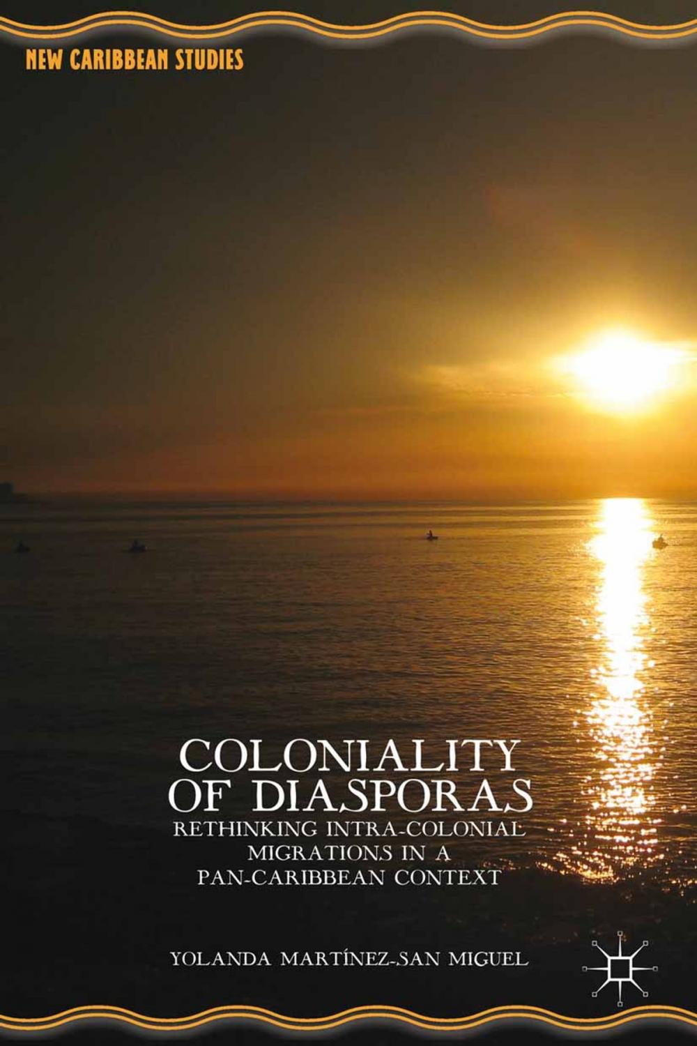 Big bigCover of Coloniality of Diasporas