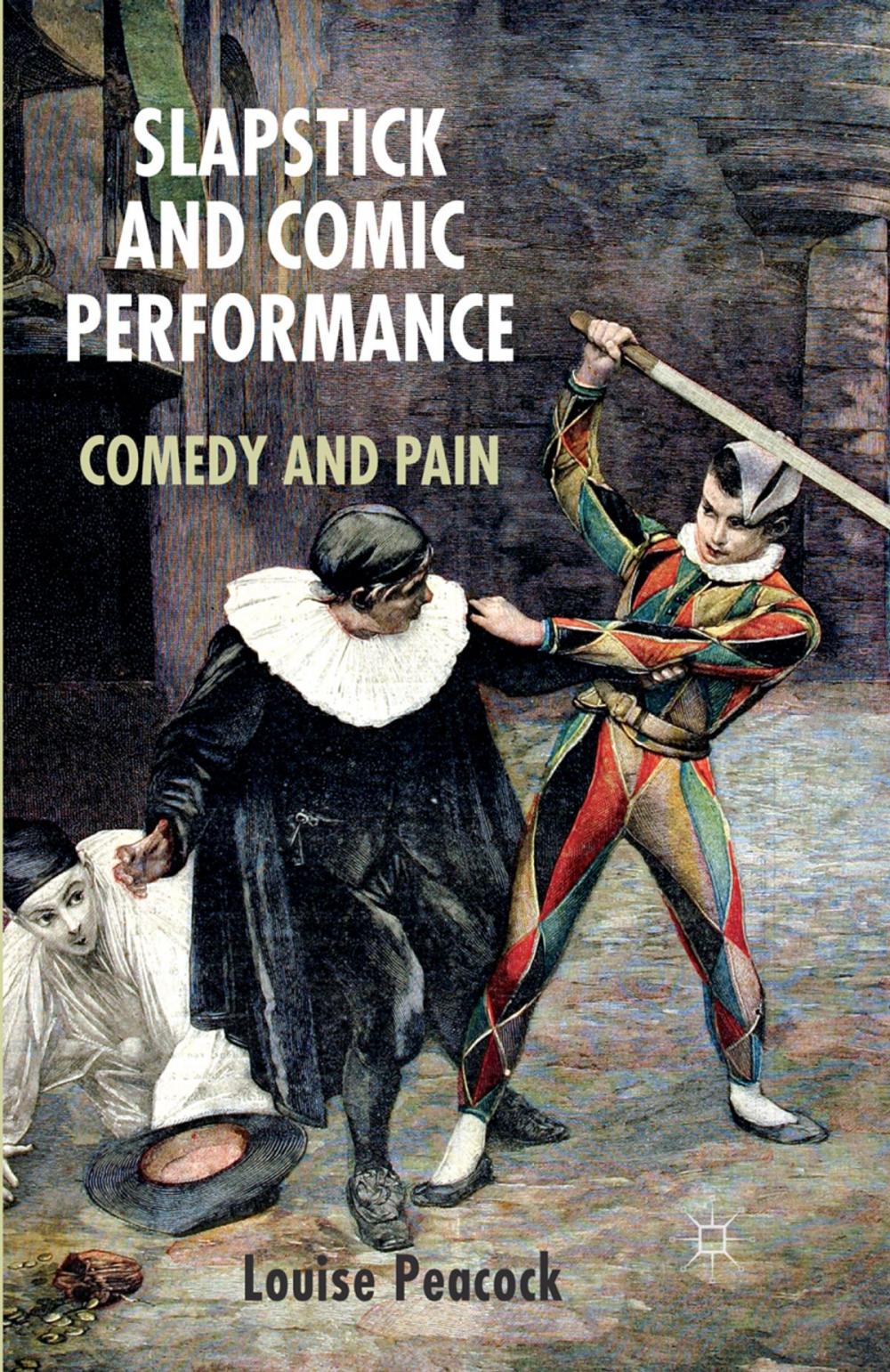 Big bigCover of Slapstick and Comic Performance