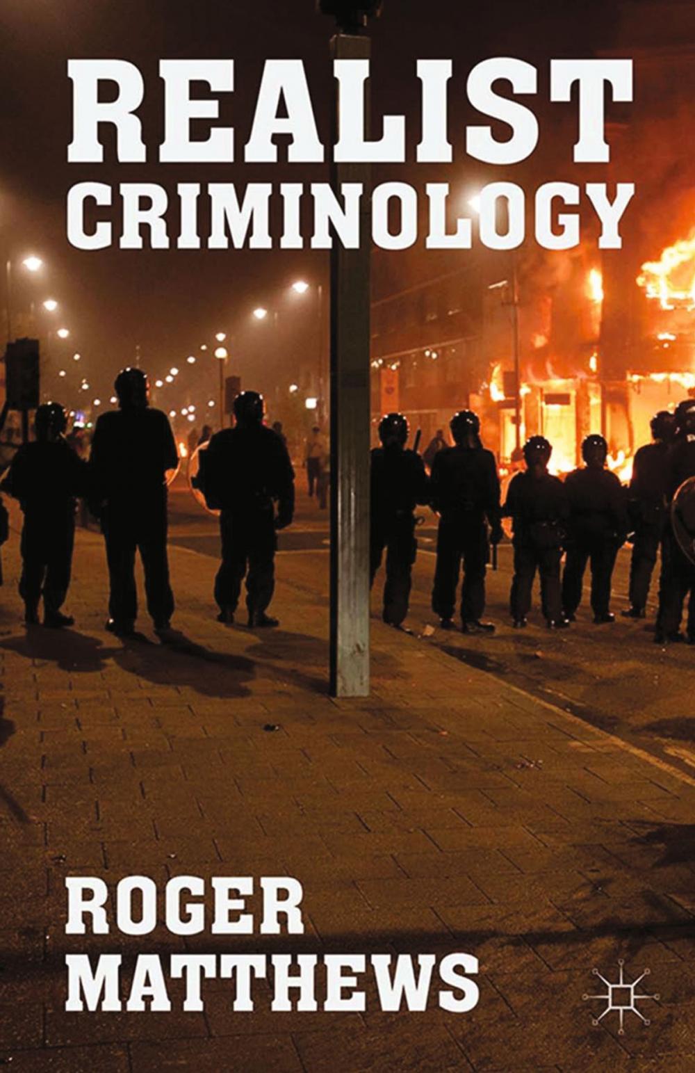 Big bigCover of Realist Criminology