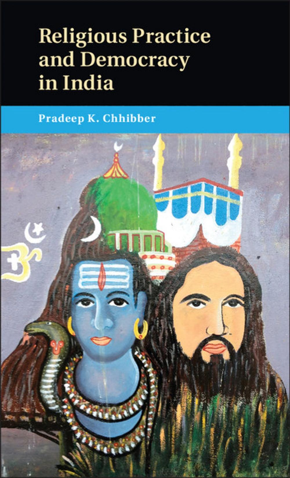 Big bigCover of Religious Practice and Democracy in India