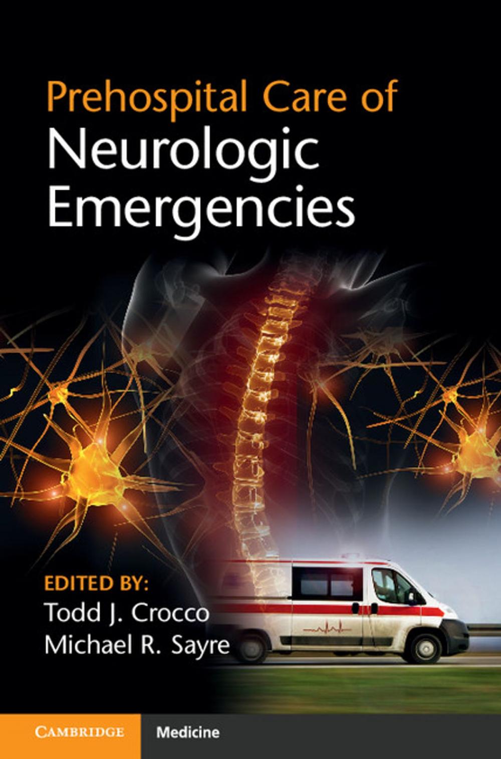 Big bigCover of Prehospital Care of Neurologic Emergencies