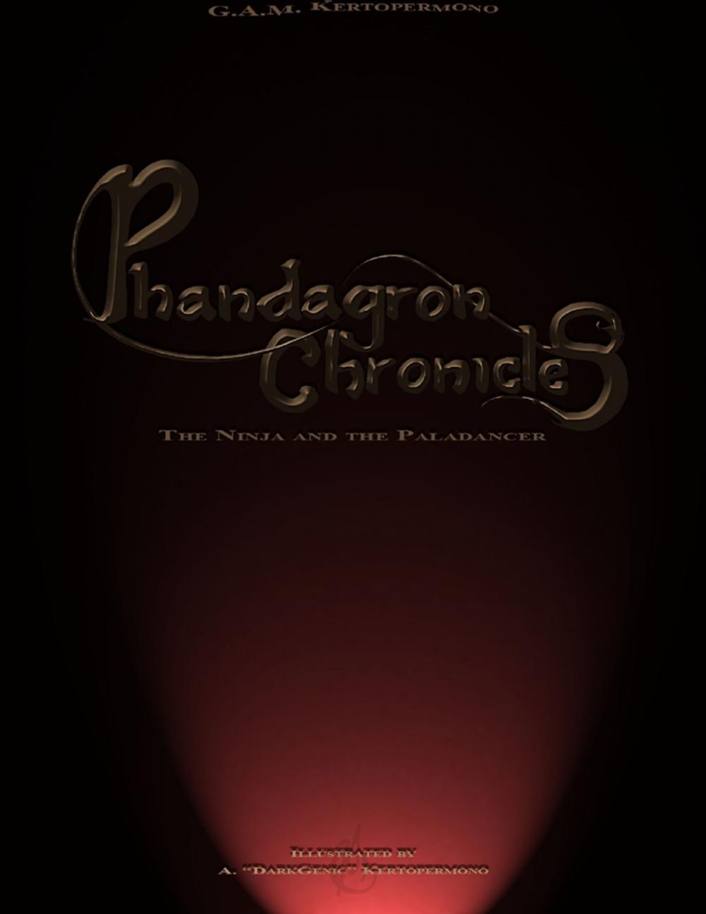 Big bigCover of Phandagron Chronicles: The Ninja and the Paladancer