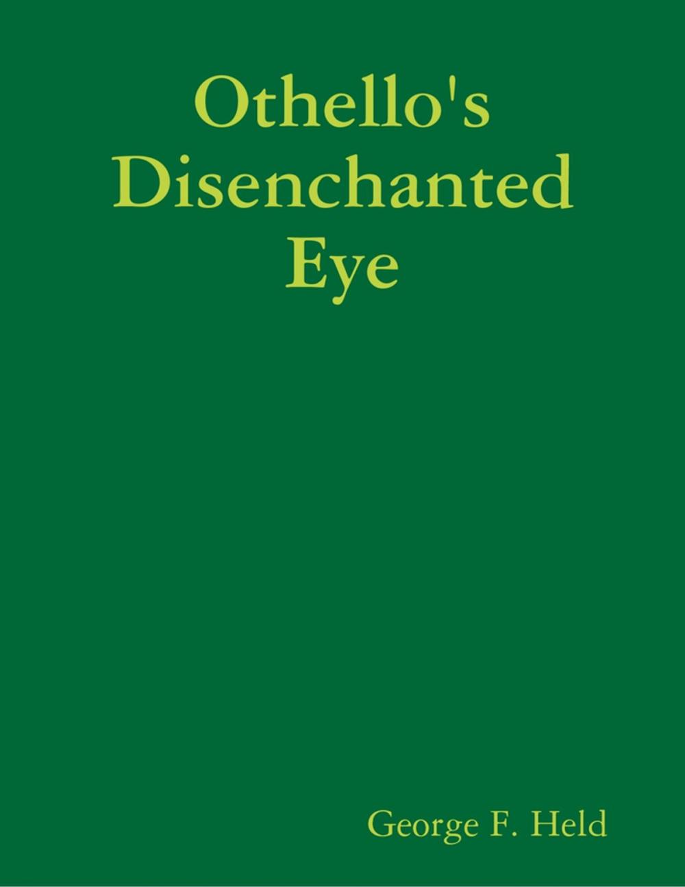 Big bigCover of Othello's Disenchanted Eye