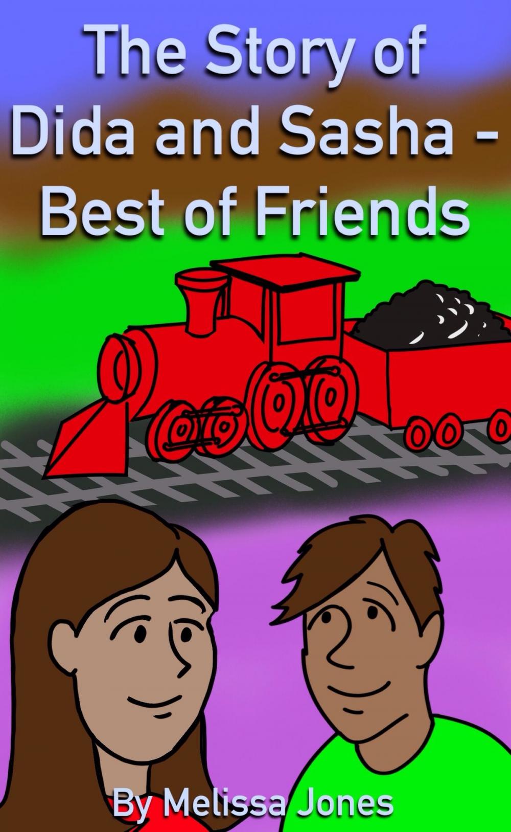 Big bigCover of The Story of Dida and Sasha Best of Friends