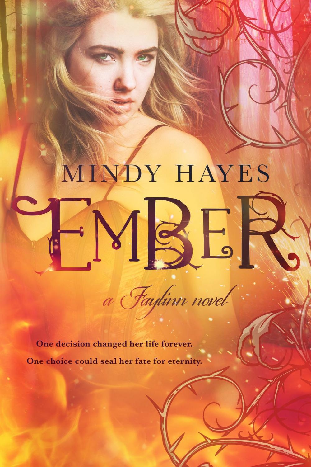 Big bigCover of Ember(Faylinn #2)