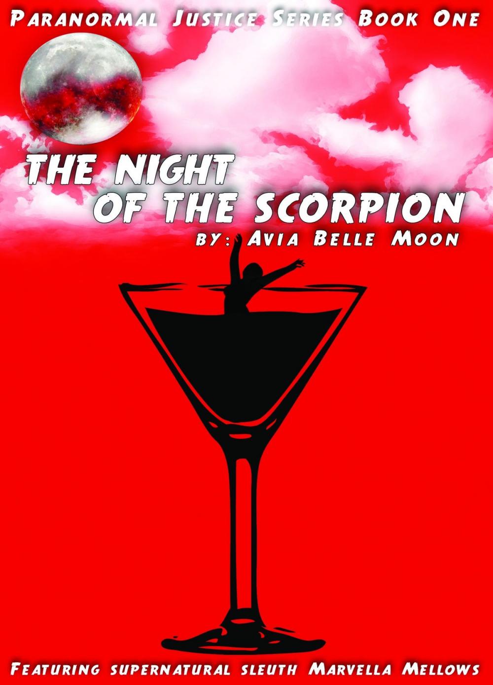 Big bigCover of The Night of the Scorpion-Paranormal Justice Series Book One