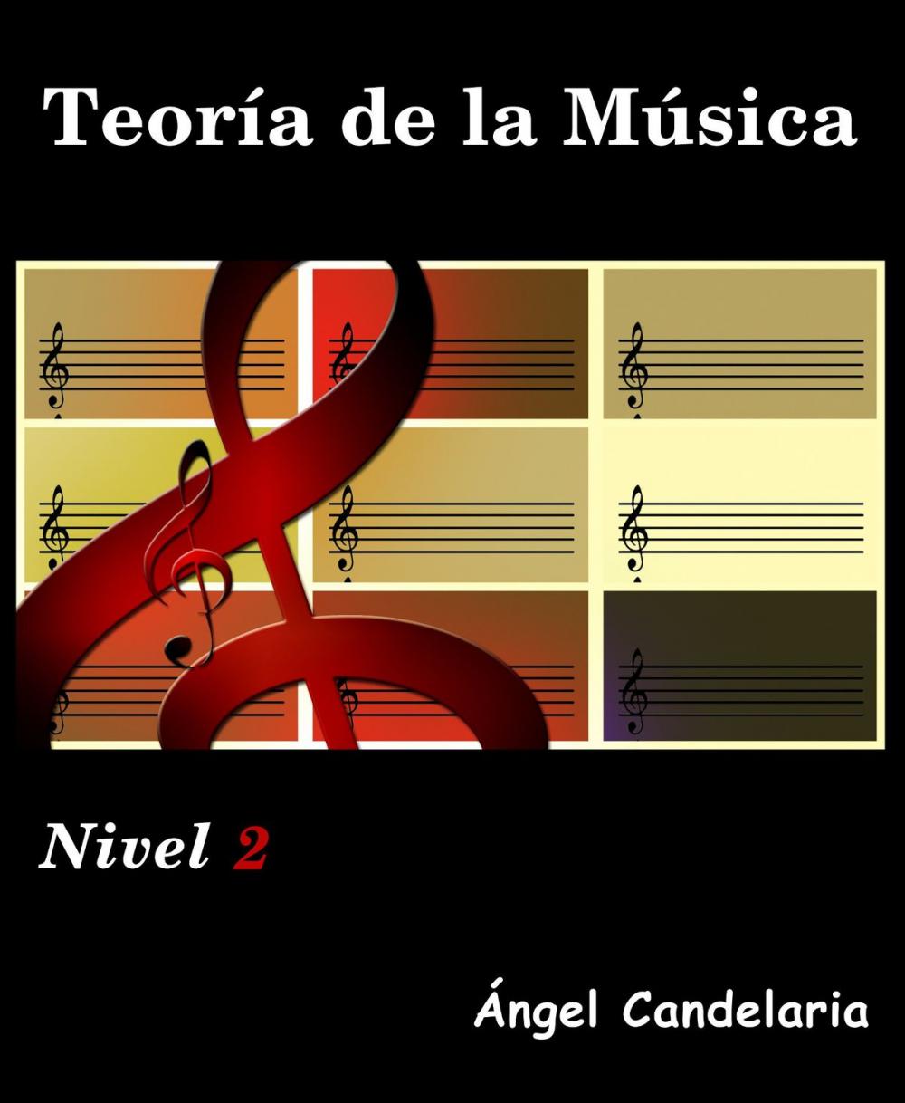 Big bigCover of Teoría de la Música: Nivel 2