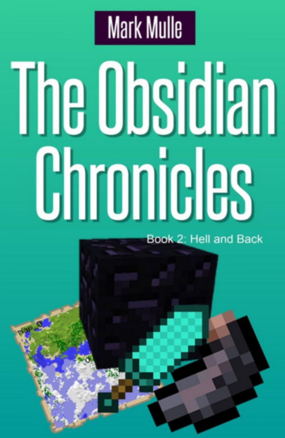 Big bigCover of The Obsidian Chronicles, Book 2: Hell and Back