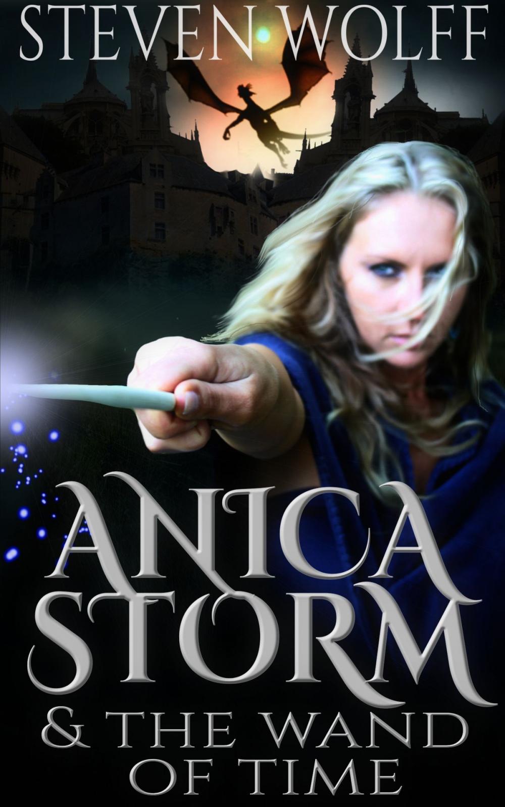 Big bigCover of Anica Storm & The Wand Of Time (Part 3 of 4)