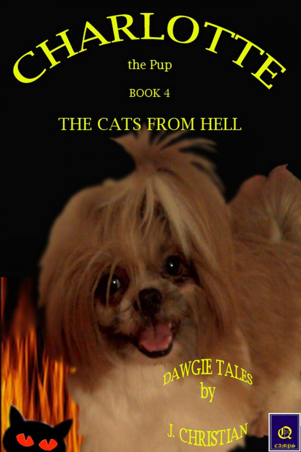 Big bigCover of Charlotte the Pup Book 4: The Cats from Hell