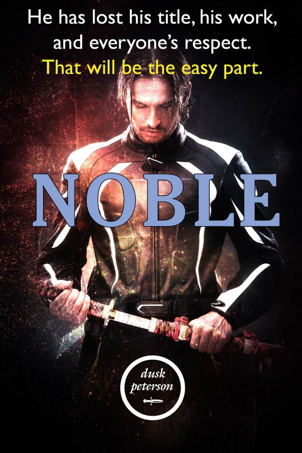 Big bigCover of Noble (Sweet Suffering: Princeling #1)