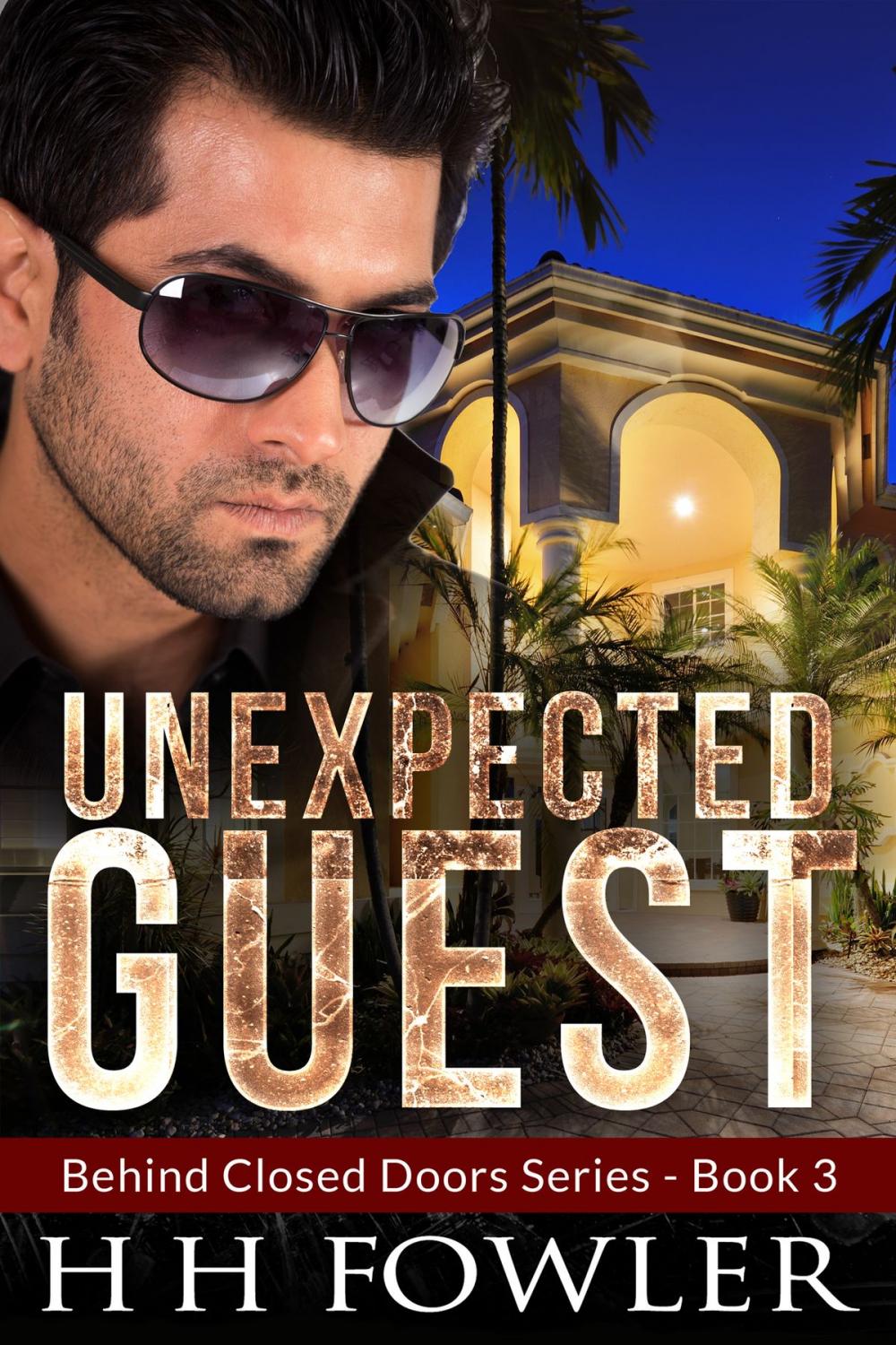 Big bigCover of Unexpected Guest - (Behind Closed Doors 3)