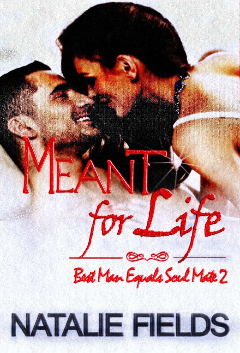 Big bigCover of Best Man Equals Soul Mate 2: Meant for Life