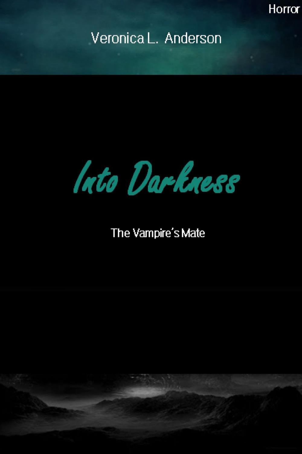 Big bigCover of Into Darkness: The Vampire's Mate