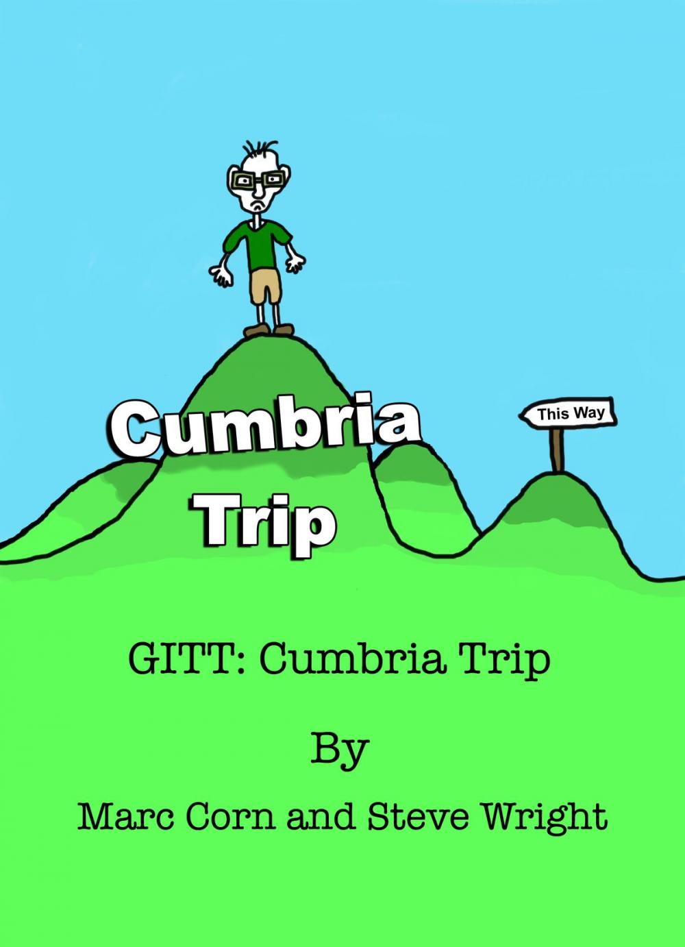 Big bigCover of GITT: Cumbria Trip