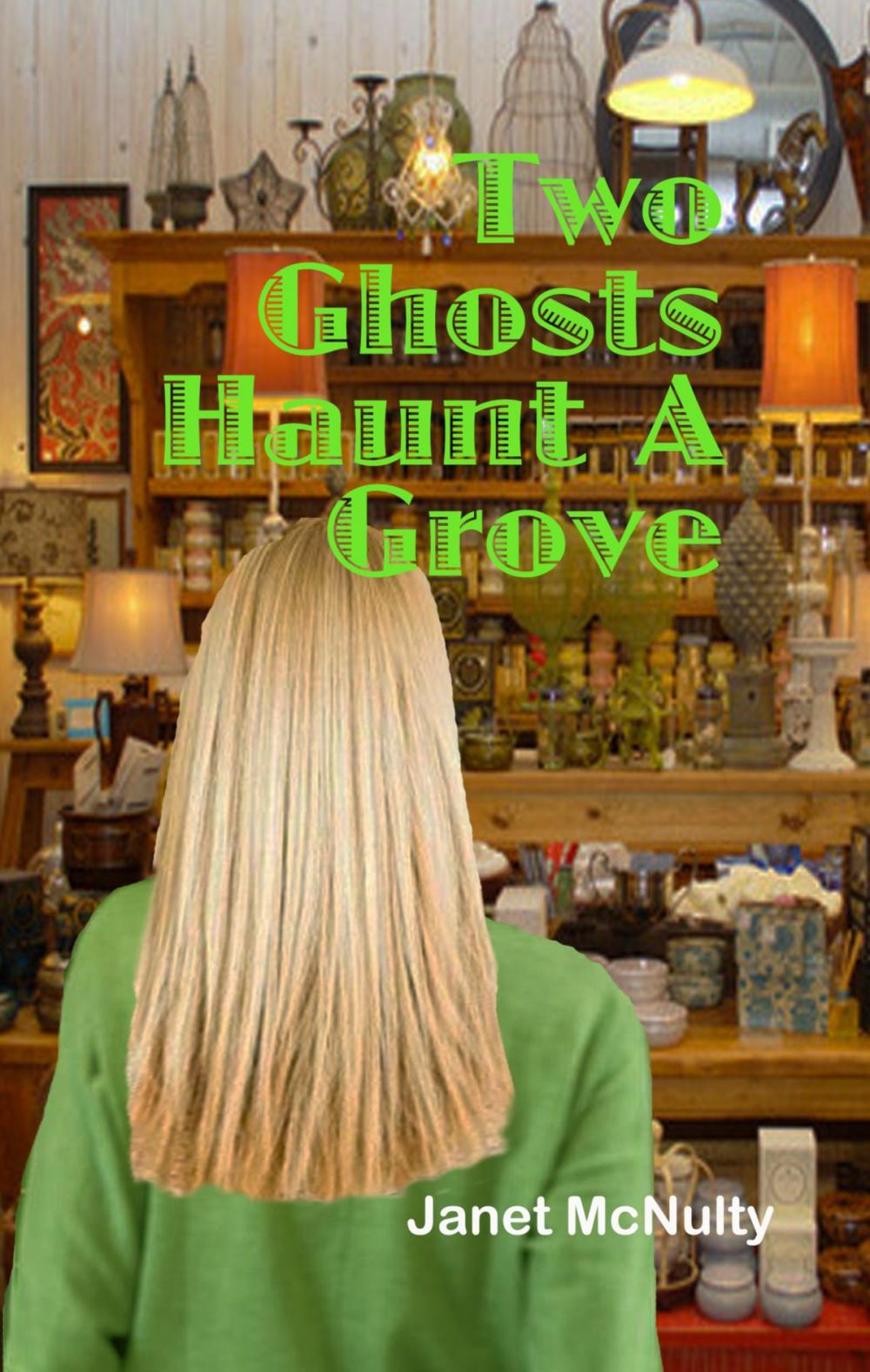 Big bigCover of Two Ghosts Haunt A Grove