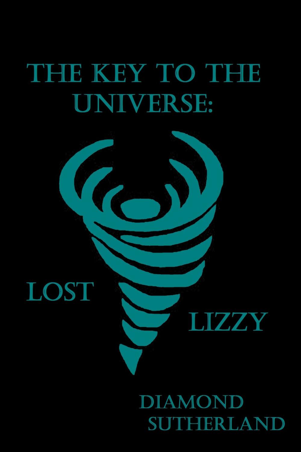 Big bigCover of The Key to the Universe: Lost Lizzy