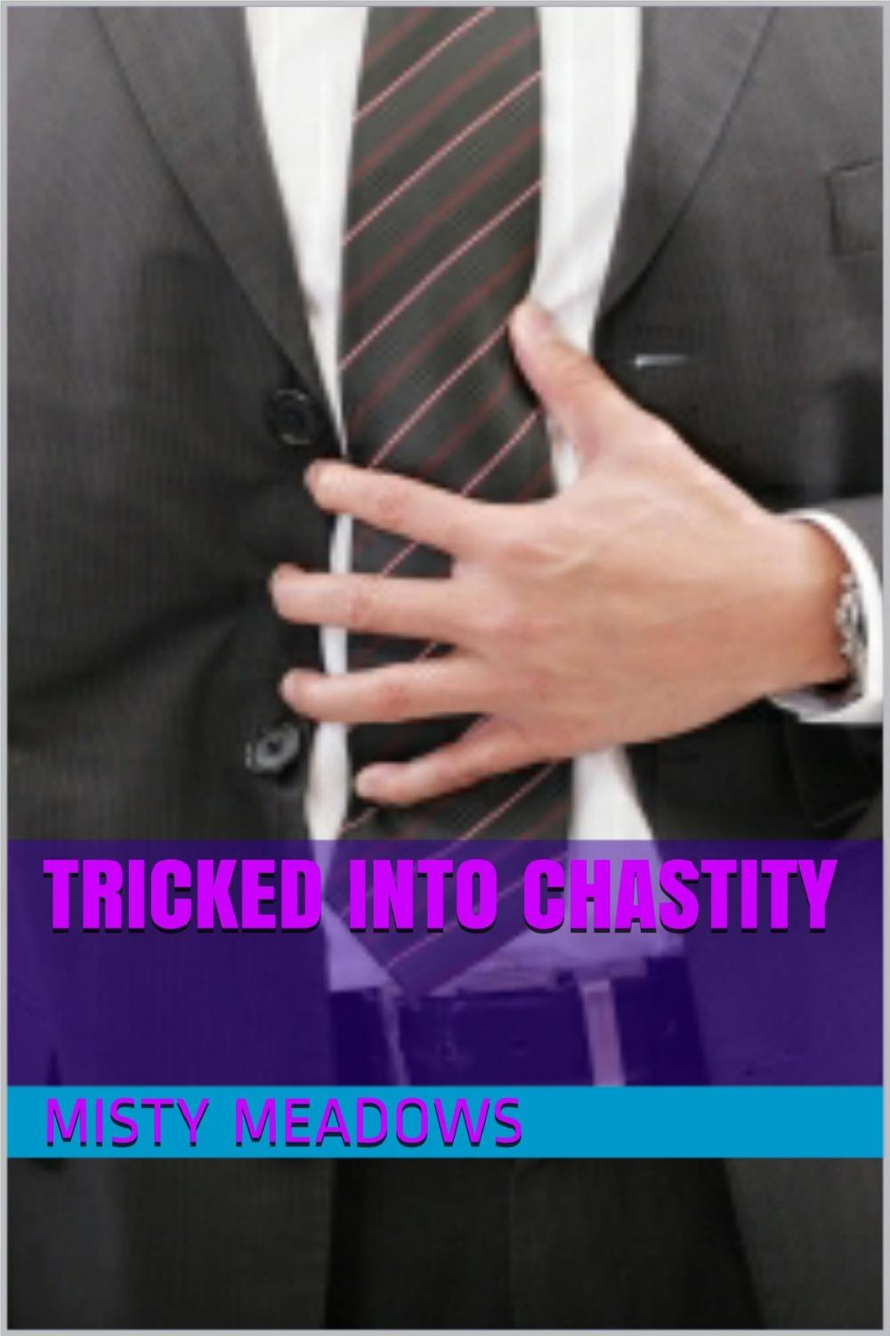 Big bigCover of Tricked Into Chastity (Femdom, Chastity)