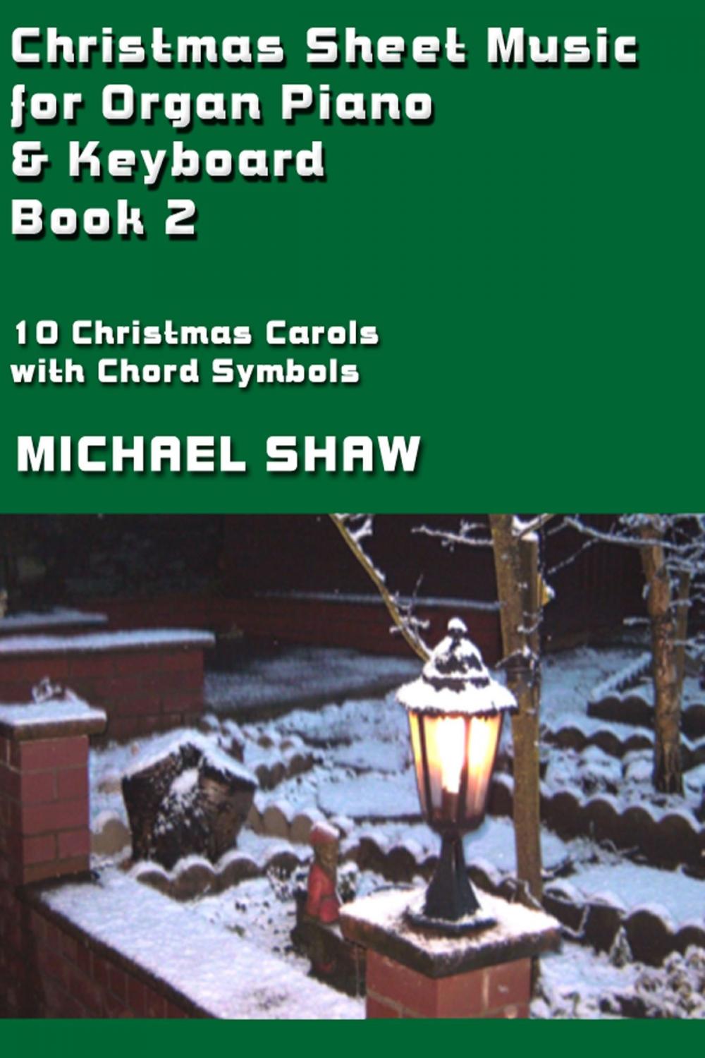 Big bigCover of Christmas Sheet Music for Organ Piano & Keyboard: Book 2