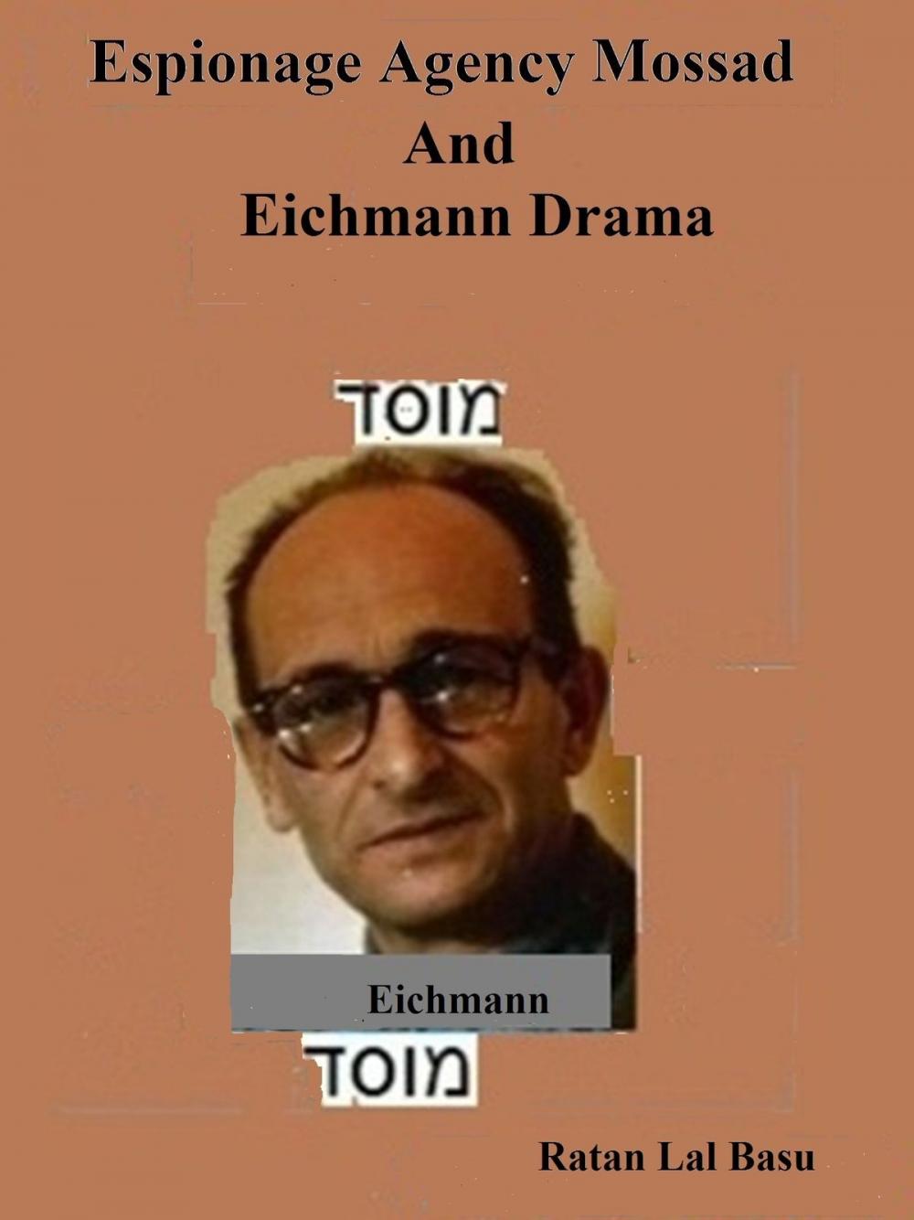 Big bigCover of Espionage Agency Mossad and Eichmann Drama