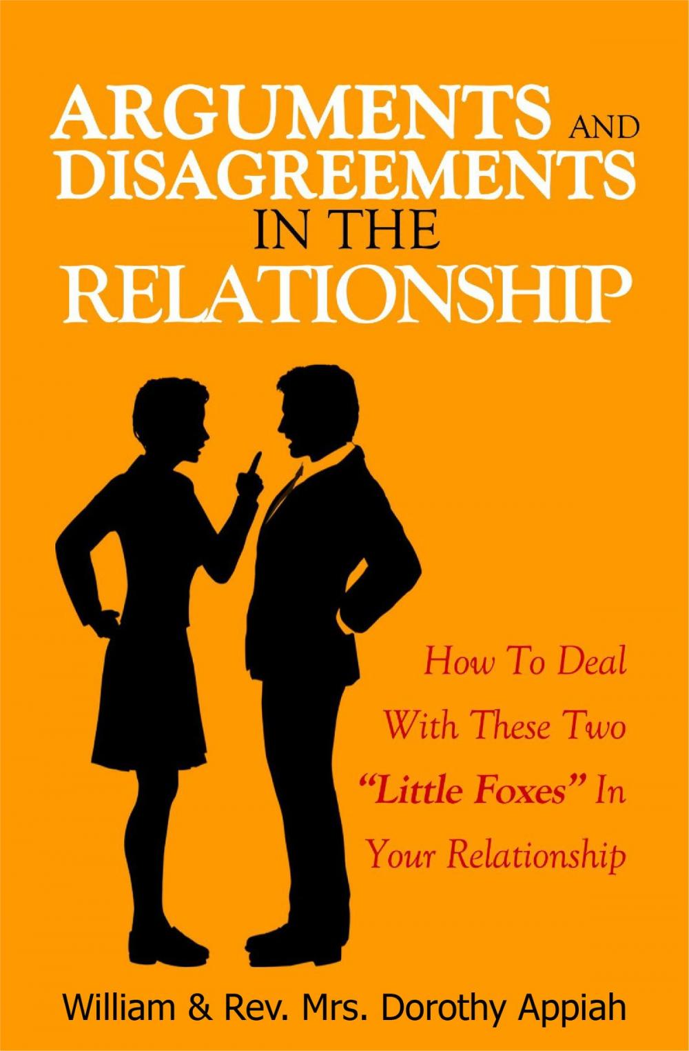 Big bigCover of Arguments And Disagreements In The Relationship