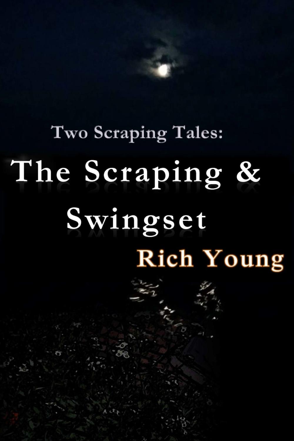 Big bigCover of The Scraping/ Swingset