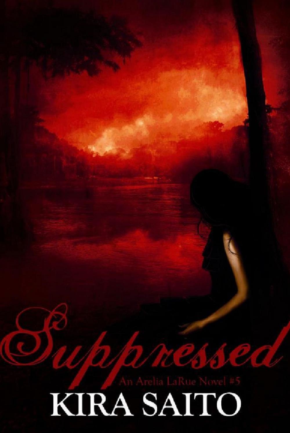 Big bigCover of Suppressed, An Arelia LaRue Novel #5